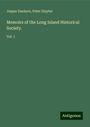 Jaspar Dankers: Memoirs of the Long Island Historical Society., Buch