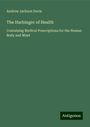 Andrew Jackson Davis: The Harbinger of Health, Buch