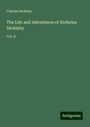 Charles Dickens: The Life and Adventures of Nicholas Nickleby, Buch