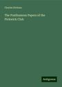 Charles Dickens: The Posthumous Papers of the Pickwick Club, Buch