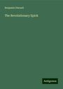 Benjamin Disraeli: The Revolutionary Epick, Buch