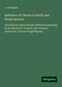 J. Disturnell: Influence of Climate in North and South America, Buch