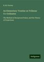 N. M. Ferrers: An Elementary Treatise on Trilinear Co-Ordinates, Buch