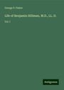 George P. Fisher: Life of Benjamin Silliman, M.D., LL. D., Buch