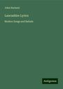 John Harland: Lancashire Lyrics, Buch