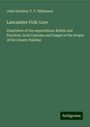 John Harland: Lancashire Folk-Lore, Buch