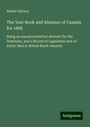 Arthur Harvey: The Year Book and Almanac of Canada for 1868, Buch