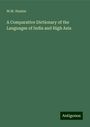 W. W. Hunter: A Comparative Dictionary of the Languages of India and High Asia, Buch