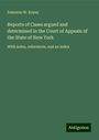 Emerson W. Keyes: Reports of Cases argued and determined in the Court of Appeals of the State of New York, Buch