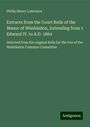 Philip Henry Lawrence: Extracts from the Court Rolls of the Manor of Wimbledon, Extending from 1 Edward IV. to A.D. 1864, Buch