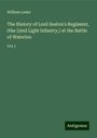 William Leeke: The History of Lord Seaton's Regiment, (the 52nd Light Infantry,) at the Battle of Waterloo, Buch