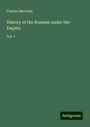 Charles Merivale: History of the Romans under the Empire, Buch