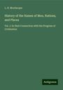 L. H. Mordacque: History of the Names of Men, Nations, and Places, Buch