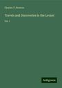 Charles T. Newton: Travels and Discoveries in the Levant, Buch