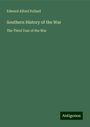 Edward Alfred Pollard: Southern History of the War, Buch