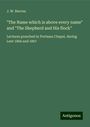 J. W. Reeves: "The Name which is above every name" and "The Shepherd and His flock", Buch