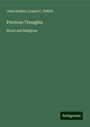 John Ruskin: Precious Thoughts, Buch