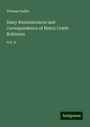 Thomas Sadler: Diary Reminiscences and correspondence of Henry Crabb Robinson, Buch