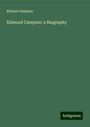 Richard Simpson: Edmund Campion: a Biography, Buch