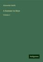 Alexander Smith: A Summer in Skye, Buch