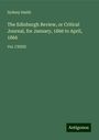 Sydney Smith: The Edinburgh Review, or Critical Journal, for January, 1866 to April, 1866, Buch