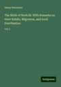 Henry Stevenson: The Birds of Norfolk: With Remarks on their Habits, Migration, and local Distribution, Buch