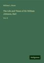 William L. Stone: The Life and Times of Sir William Johnson, Bart, Buch