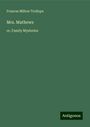 Frances Milton Trollope: Mrs. Mathews, Buch