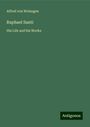 Alfred Von Wolzogen: Raphael Santi, Buch