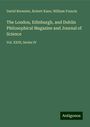 David Brewster: The London, Edinburgh, and Dublin Philosophical Magazine and Journal of Science, Buch