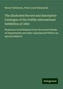 Henry Parkinson: The illustrated Record and descriptive Catalogue of the Dublin International Exhibition of 1865, Buch