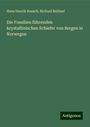 Hans Henrik Reusch: Reusch, H: Fossilien führenden krystallinischen Schiefer von, Buch