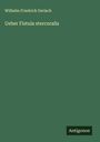 Wilhelm Friedrich Gerlach: Ueber Fistula stercoralis, Buch