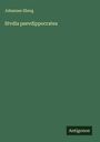 Johannes Ilberg: Stvdia psevdippocratea, Buch