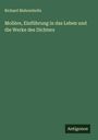 Richard Mahrenholtz: Molière, Einführung in das Leben und die Werke des Dichters, Buch