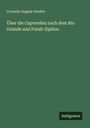Cornelio August Doelter: Über die Capverden nach dem Rio Grande und Futah-Djallon, Buch
