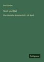 Paul Lindau: Nord und Süd, Buch