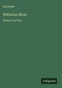 Karl Obser: Wilfrid der Ältere, Buch