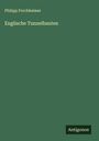 Philipp Forchheimer: Englische Tunnelbauten, Buch