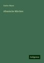 Gustav Meyer: Albanische Märchen, Buch