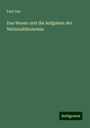 Emil Sax: Das Wesen und die Aufgaben der Nationalökonomie, Buch