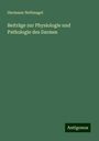 Hermann Nothnagel: Beiträge zur Physiologie und Pathologie des Darmes, Buch