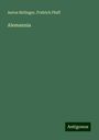 Anton Birlinger: Alemannia, Buch