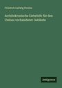 Friedrich Ludwig Persius: Architektonische Entwürfe für den Umbau vorhandener Gebäude, Buch