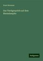 Ernst Hermann: Das Tischgespräch auf dem Rheindampfer, Buch
