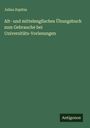 Julius Zupitza: Alt- und mittelenglisches Übungsbuch zum Gebrauche bei Universitäts-Vorlesungen, Buch