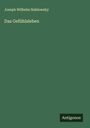 Joseph Wilhelm Nahlowsky: Das Gefühlsleben, Buch