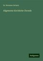 Hermann Gerlach: Allgemeine Kirchliche Chronik, Buch