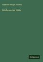 Valdemar Adolph Thisted: Briefe aus der Hölle, Buch