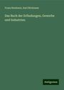 Franz Reuleaux: Das Buch der Erfindungen, Gewerbe und Industrien, Buch